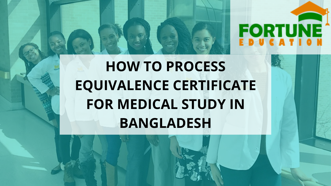 How to process equivalence certificate for medical study in Bangladesh