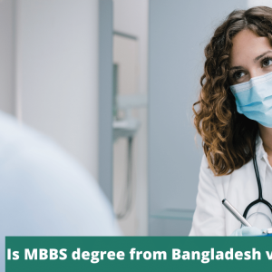 Is an MBBS degree from Bangladesh valid in India