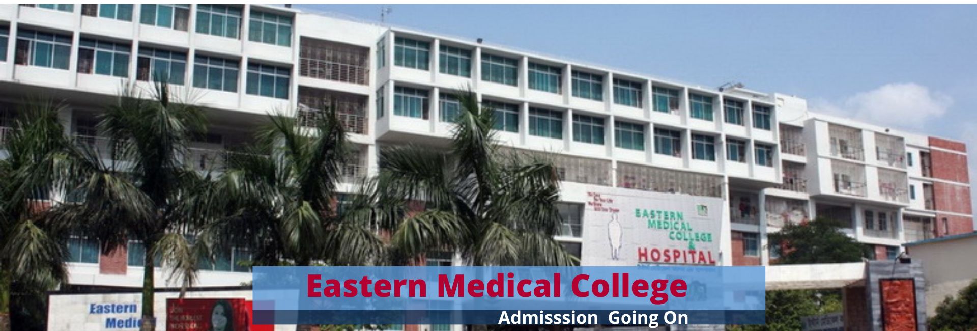 Eastern Medical College