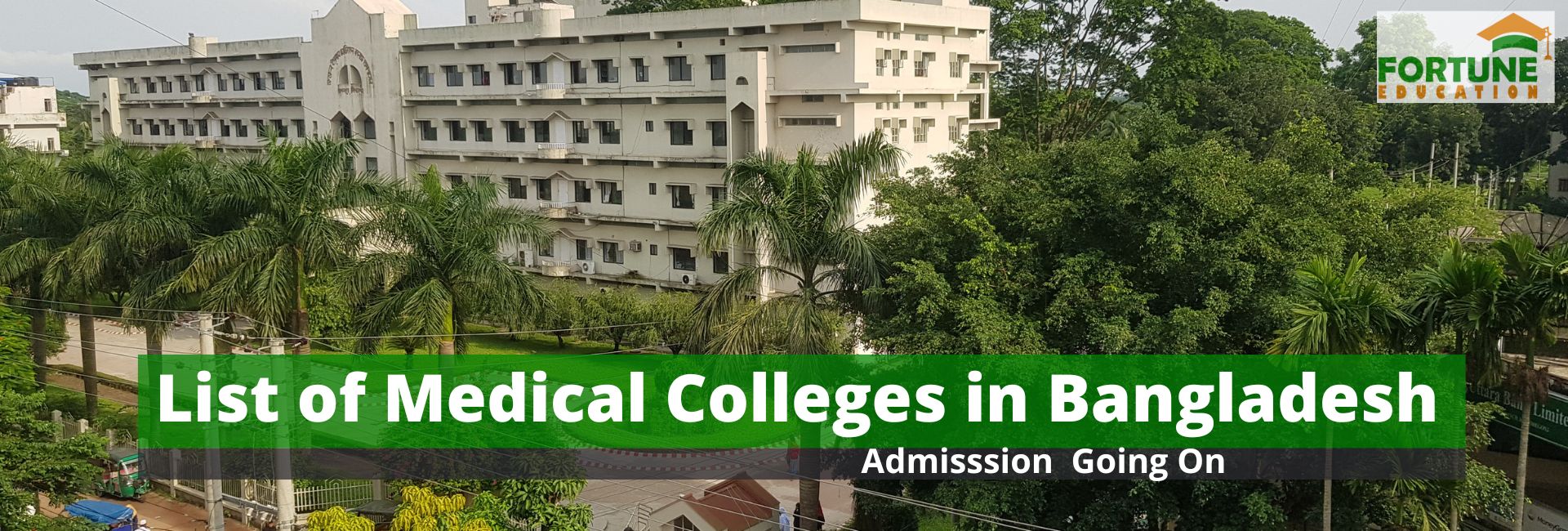 List of Medical Colleges in Bangladesh