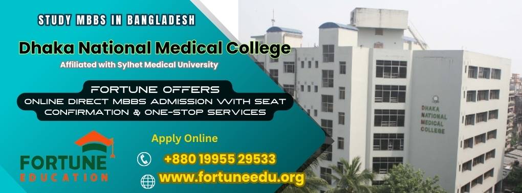 MBBS in Dhaka National Medical College