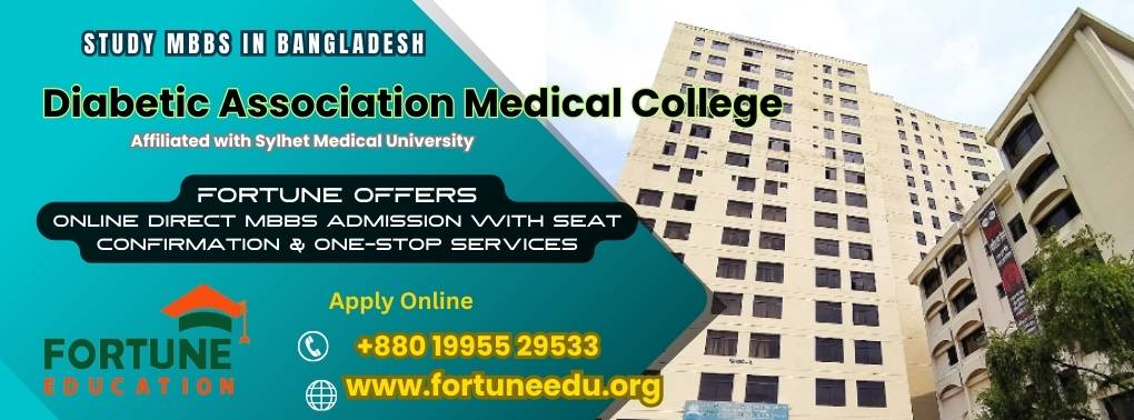 Diabetic Association Medical College Admission Process