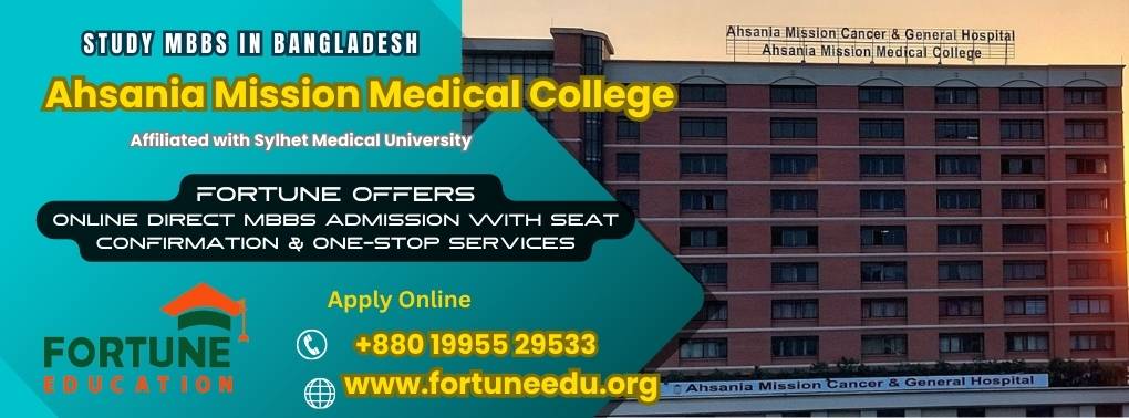 Ahsania Mission Medical College Admission