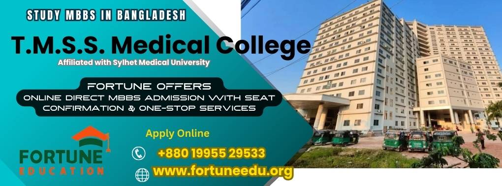 T.M.S.S. Medical College Admission