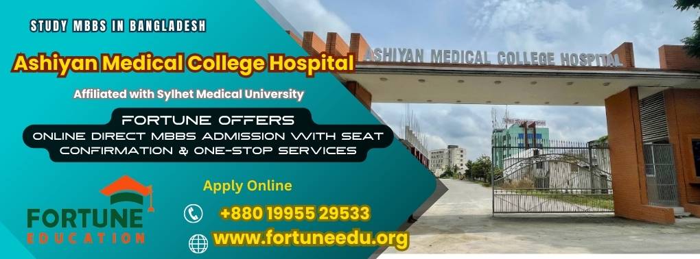 Ashiyan Medical College Admission