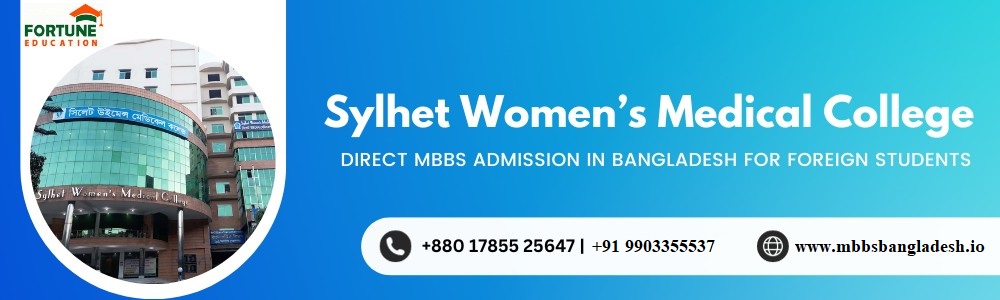 Sylhet Women's Medical College Admission Process