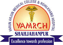 Varun Arjun Institute of Medical Sciences Shahjahanpur